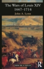 The Wars of Louis XIV 1667-1714 - eBook