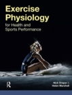 Exercise Physiology : for Health and Sports Performance - eBook