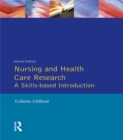 Nursing and Health Care Research - eBook