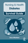 Nursing & Health Survival Guide: Diabetes - eBook