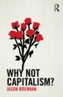 Why Not Capitalism? - eBook