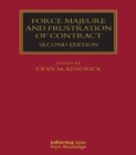 Force Majeure and Frustration of Contract - eBook
