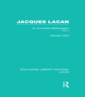 Jacques Lacan (Volume I) (RLE: Lacan) : An Annotated Bibliography - eBook
