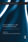 Power Relations in the Twenty-First Century : Mapping a Multipolar World? - eBook