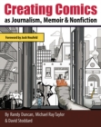 Creating Comics as Journalism, Memoir and Nonfiction - eBook