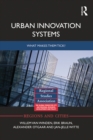 Urban Innovation Systems : What makes them tick? - eBook
