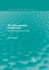 The Ethnographic Imagination : Textual Constructions of Reality - eBook