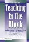 Teaching in the Block : Strategies for Engaging Active Learners - eBook