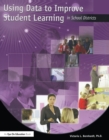 Using Data to Improve Student Learning in School Districts - eBook