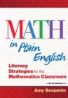 Math In Plain English : Literacy Strategies for the Mathematics Classroom - eBook