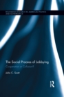 The Social Process of Lobbying : Cooperation or Collusion? - eBook