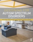 Designing for Autism Spectrum Disorders - eBook