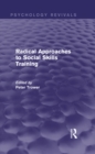 Radical Approaches to Social Skills Training - eBook