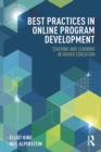 Best Practices in Online Program Development : Teaching and Learning in Higher Education - eBook