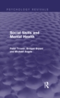 Social Skills and Mental Health (Psychology Revivals) - eBook