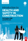 Introduction to Health and Safety in Construction : for the NEBOSH National Certificate in Construction Health and Safety - eBook