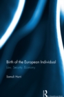 Birth of the European Individual : Law, Security, Economy - eBook