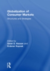 Globalization of Consumer Markets : Structures and Strategies - eBook