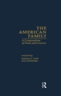 The American Family : A Compendium of Data and Sources - eBook