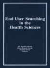 End User Searching in the Health Sciences - eBook