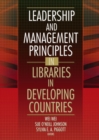 Leadership and Management Principles in Libraries in Developing Countries - eBook