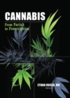 Cannabis : From Pariah to Prescription - eBook