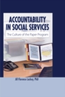 Accountability in Social Services : The Culture of the Paper Program - eBook
