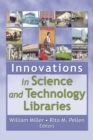 Innovations in Science and Technology Libraries - eBook