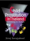 Child Prostitution in Thailand : Listening to Rahab - eBook