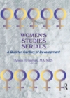 Women's Studies Serials : A Quarter-Century of Development - eBook