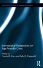 International Perspectives on Age-Friendly Cities - eBook