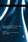 Fighting Financial Crime in the Global Economic Crisis - eBook