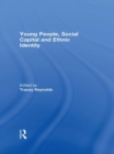 Young People, Social Capital and Ethnic Identity - eBook