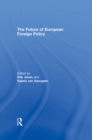 The Future of European Foreign Policy - eBook