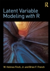 Latent Variable Modeling with R - eBook
