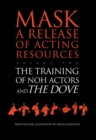 The Training of Noh Actors and The Dove - eBook