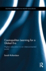 Cosmopolitan Learning for a Global Era : Higher education in an interconnected world - eBook