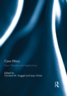 Care Ethics : New Theories and Applications - eBook