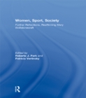 Women, Sport, Society : Further Reflections, Reaffirming Mary Wollstonecraft - eBook