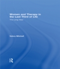 Women and Therapy in the Last Third of Life : The Long View - eBook