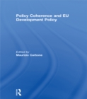 Policy Coherence and EU Development Policy - eBook