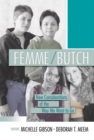 Femme/Butch : New Considerations of the Way We Want to Go - eBook