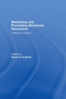 Marketing and Promoting Electronic Resources : Creating the E-Buzz! - eBook