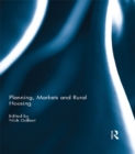 Planning, Markets and Rural Housing - eBook