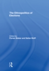 The Ethnopolitics of Elections - eBook