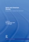 Sport and American Society : Exceptionalism, Insularity, ‘Imperialism’ - eBook