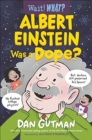 Albert Einstein Was a Dope? - Book