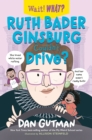Ruth Bader Ginsburg Couldn't Drive? - eBook