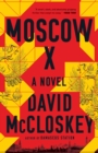 Moscow X : A Novel - eBook