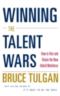 Winning the Talent Wars : How to Build a Lean, Flexible, High-Performance Workplace - eBook